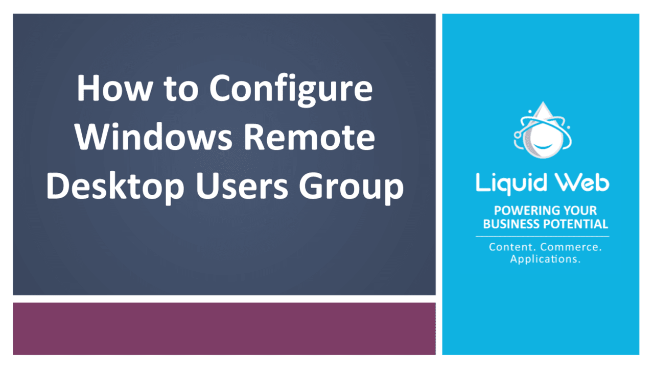 How to Configure Windows Remote Desktop Users Group