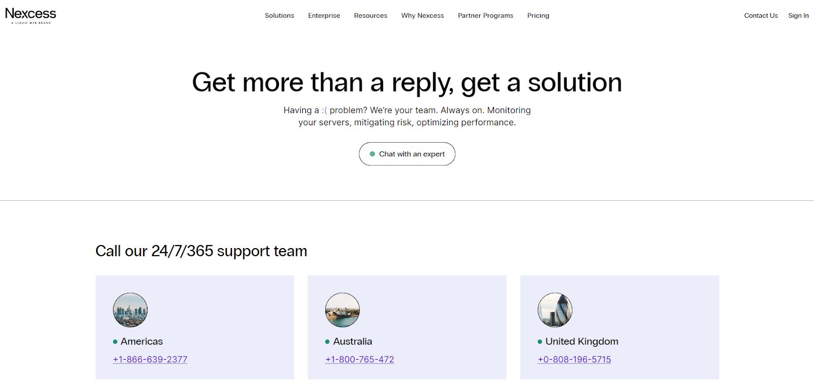 Nexcess offers support 24/7/365.
