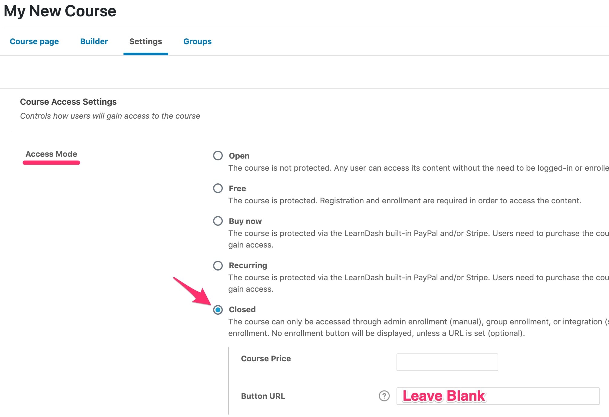 LearnDash closed course with no button URL