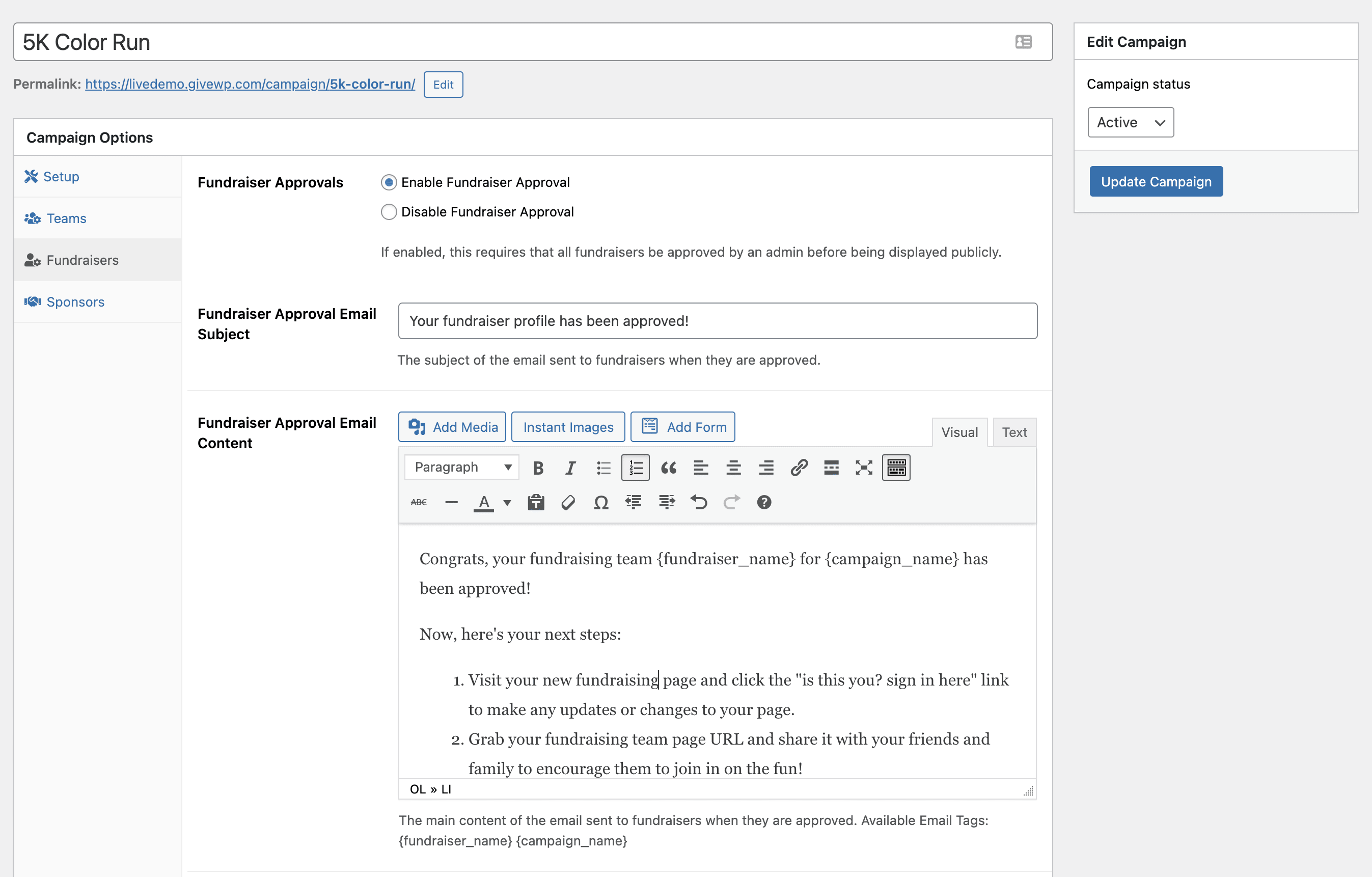 On the fundraiser edit screen, you can change the email content.