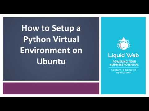 How to Setup a Python Virtual Environment on Ubuntu 18.04