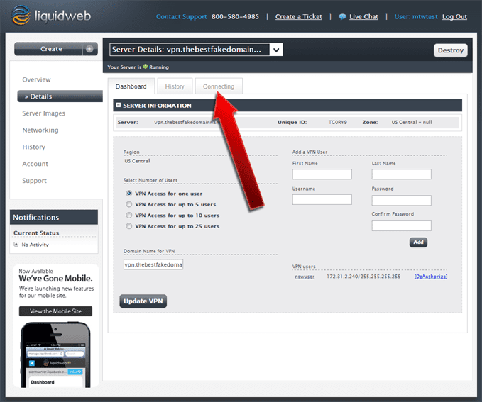 How To Connect to Your Liquid Web VPN - 08 Connecting