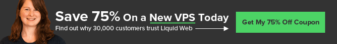 Here's 75% off a New VPS! Find out why 30,000 customers have chosen our Best-in-Class Performance & 24x7 Heroic Support