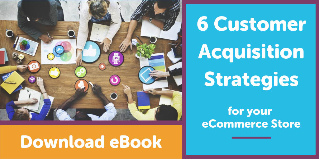 6 Customer Acquisition Strategies