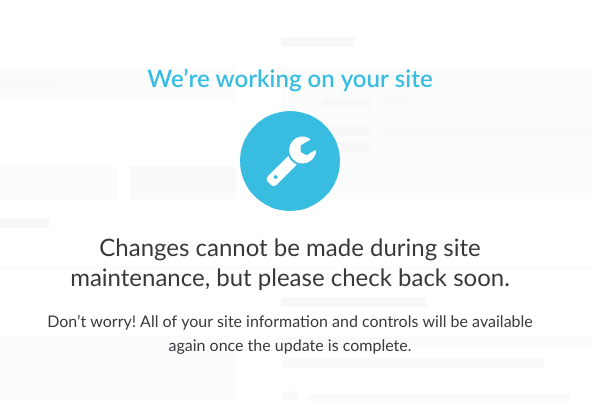 The Managed WordPress Maintenance Page lets us know that updating is in progress.