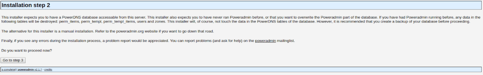 To install Poweradmin you must first acknowledge its warning.