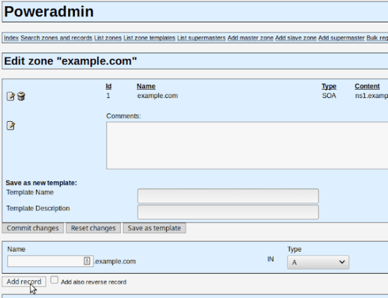 In Poweradmin you can easily create an A record for your domain.