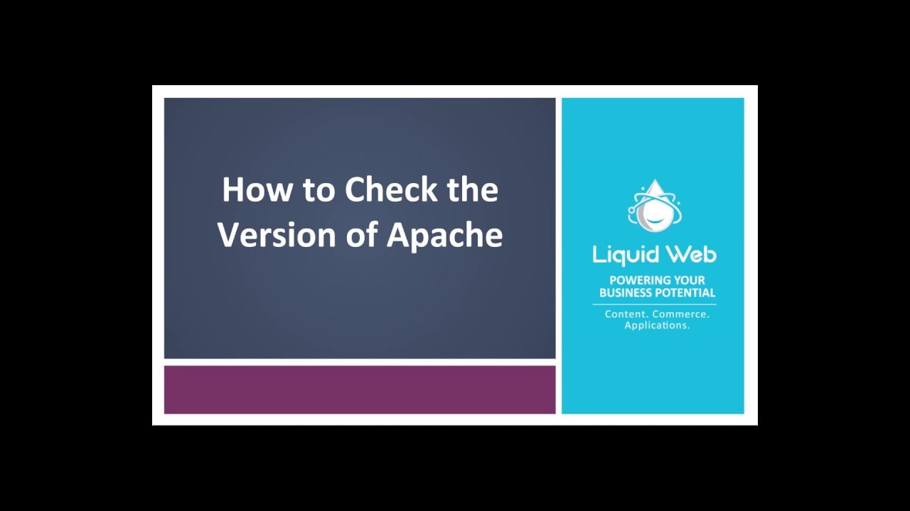 How To Check the Version of Apache