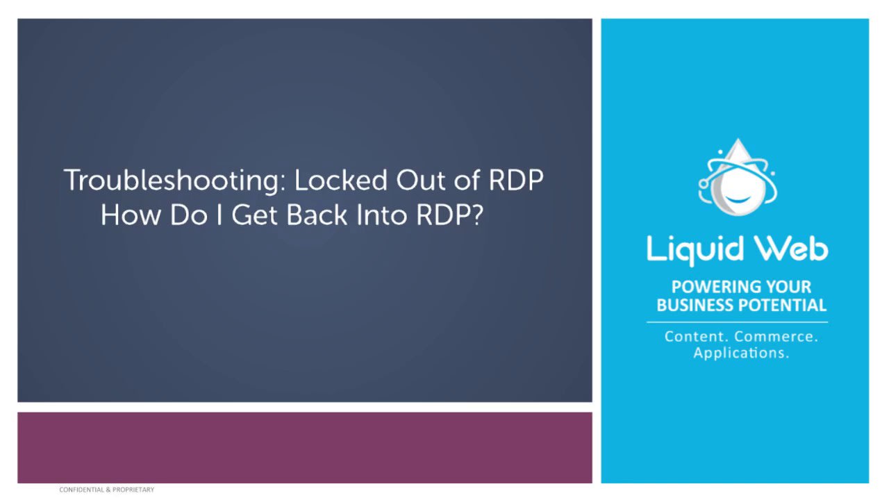 Troubleshooting: Locked Out of RDP