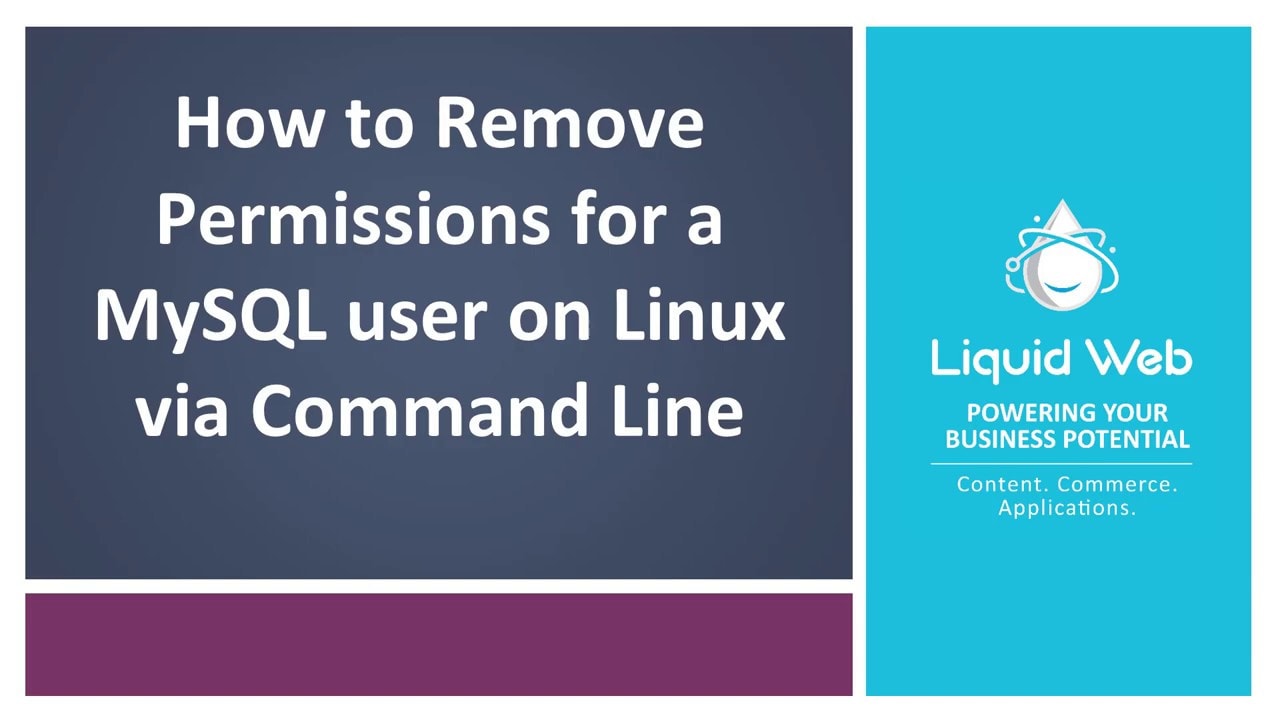 How to Remove Permissions for a MySQL user on Linux via Command Line