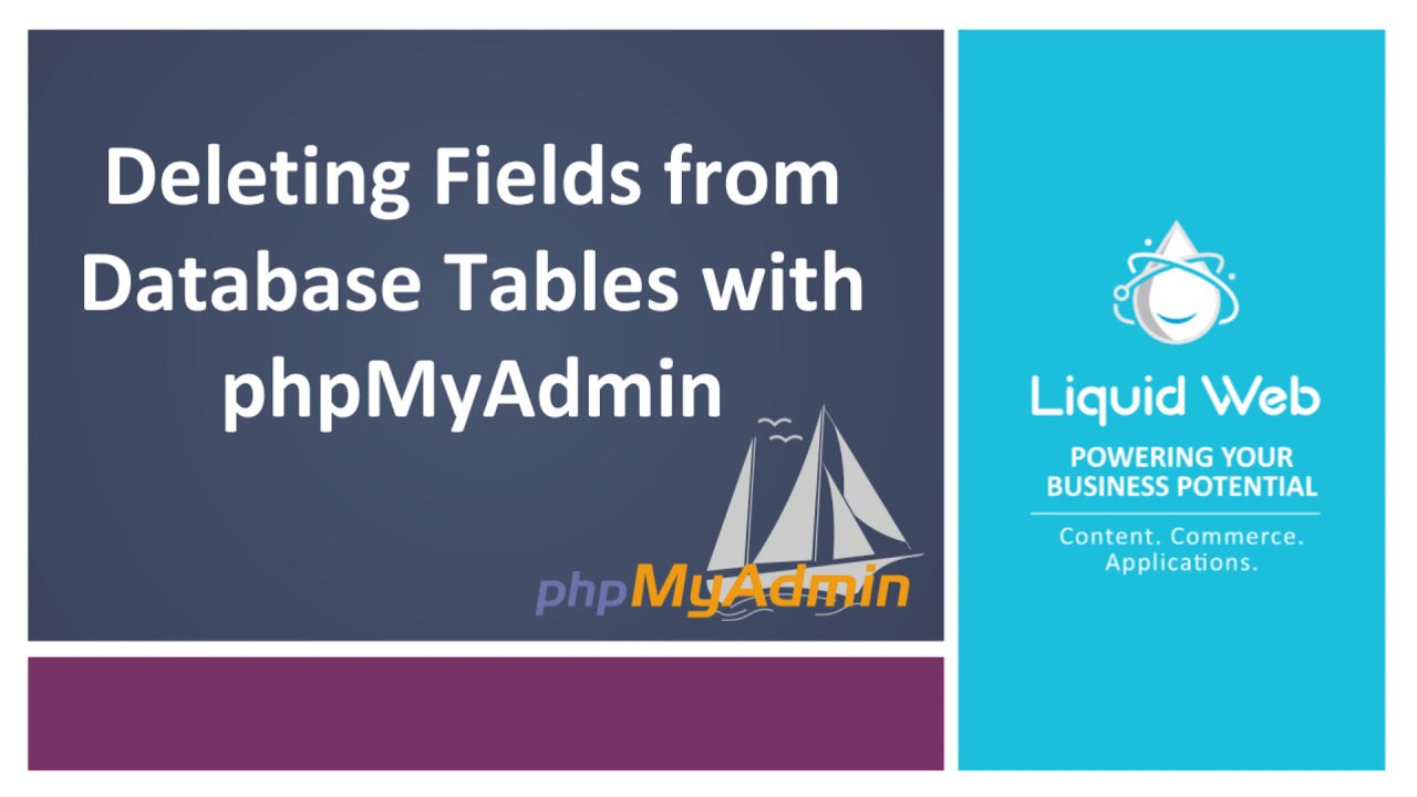 Deleting Fields from Database Tables with PhpMyAdmin