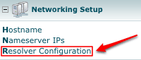 WHM Resolver Config - Step 1