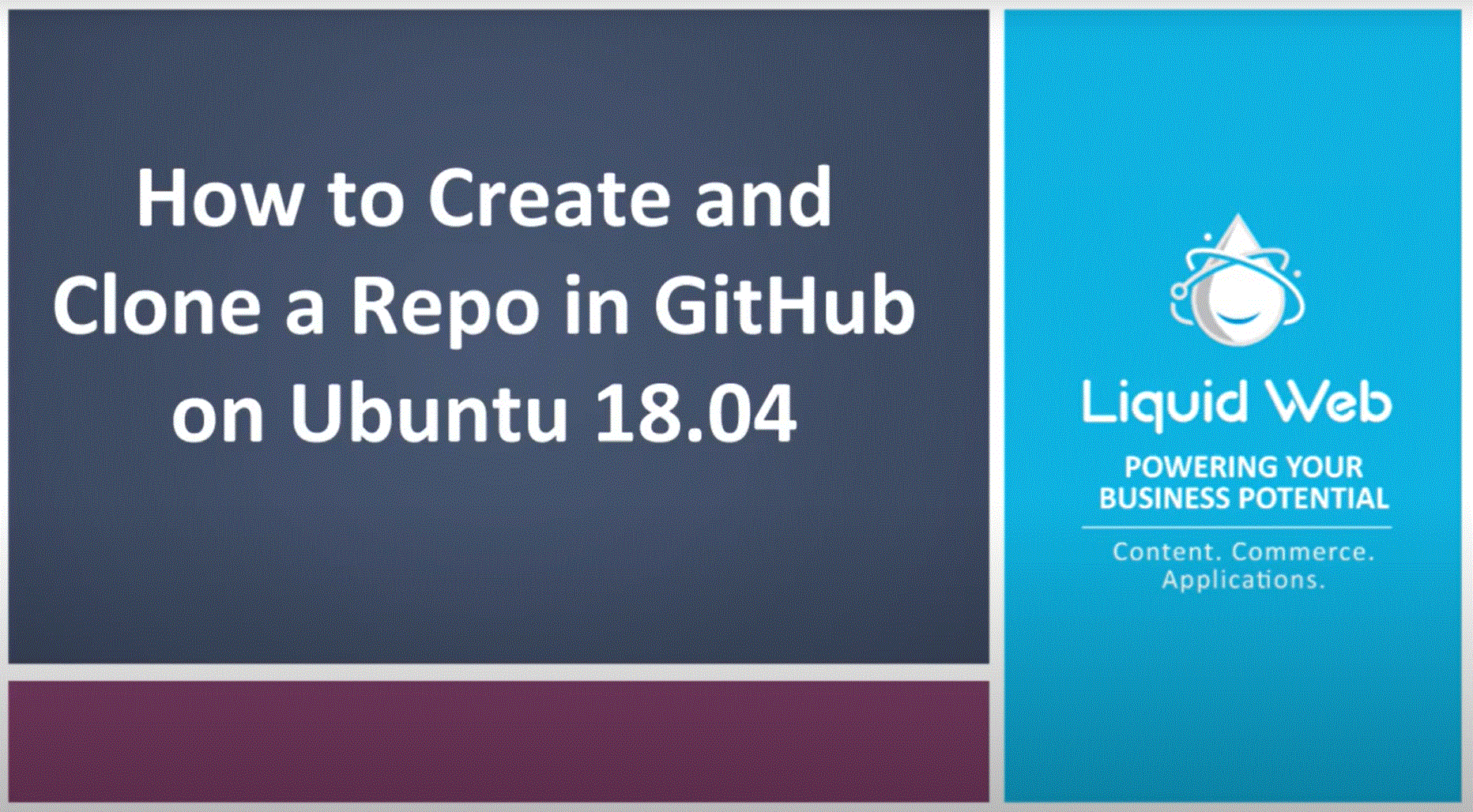 How to Create and Clone a Repo in GitHub on Ubuntu 18.04