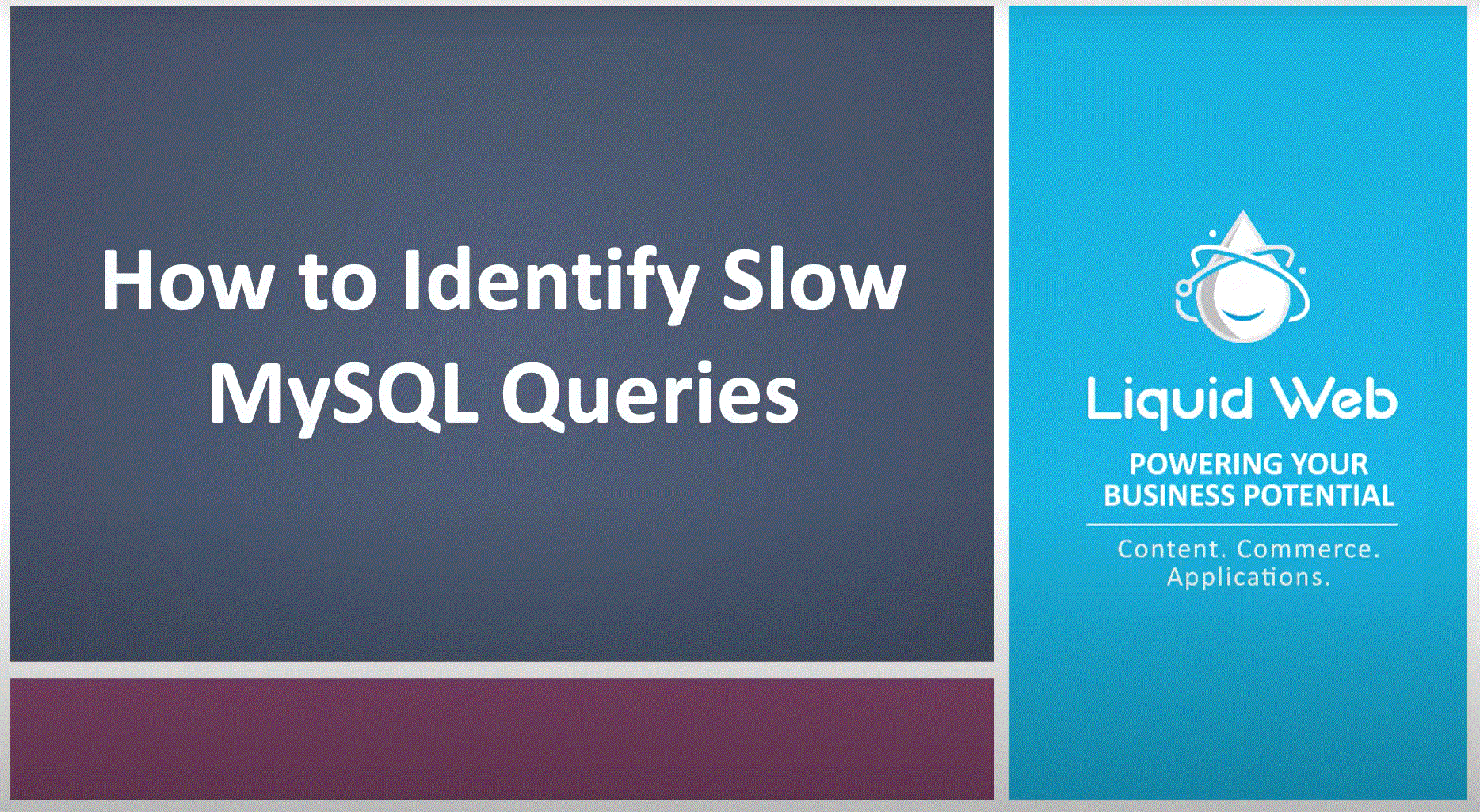 MySQL Performance: Identifying Long Queries