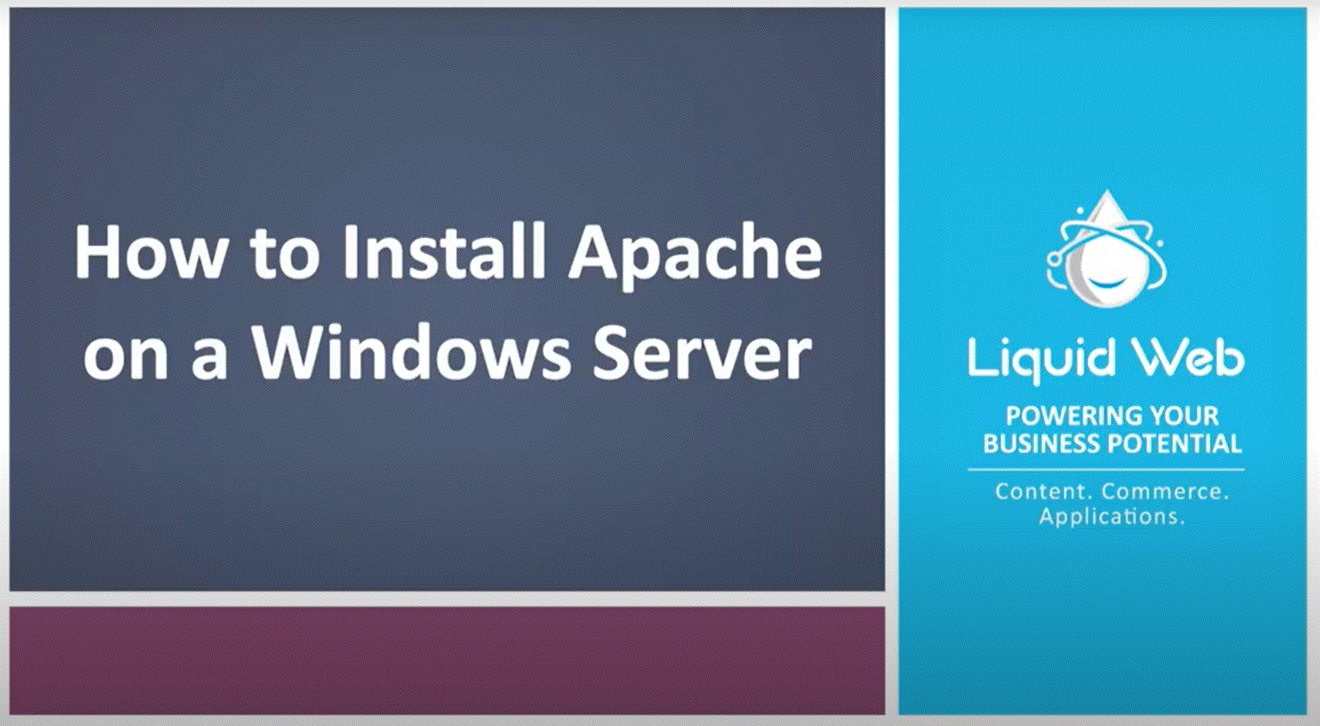 Install and Configure Apache on Windows  Liquid Web