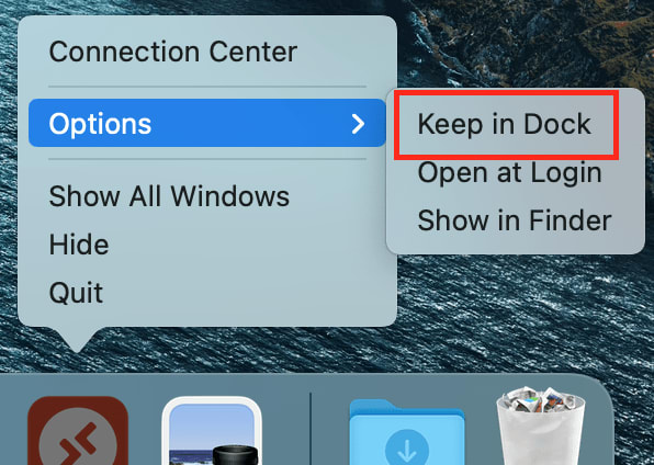 Connection Center > Options > Keep in Dock regarding the application for remote desktop — Mac to Windows server configuration.