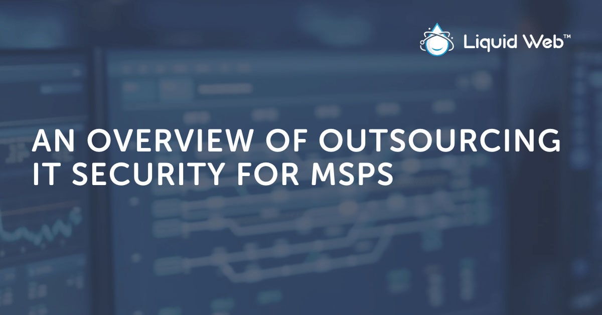 Outsourcing Security [Pros and Cons]