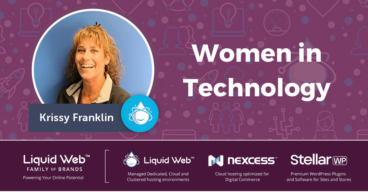 Women in Technology: Krissy Franklin Women in Technology: Krissy Franklin