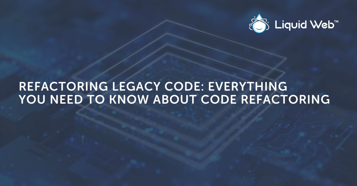 Code Refactoring: The Cost to Rearchitect Your Codebase Code Refactoring: The Cost to Rearchitect Your Codebase