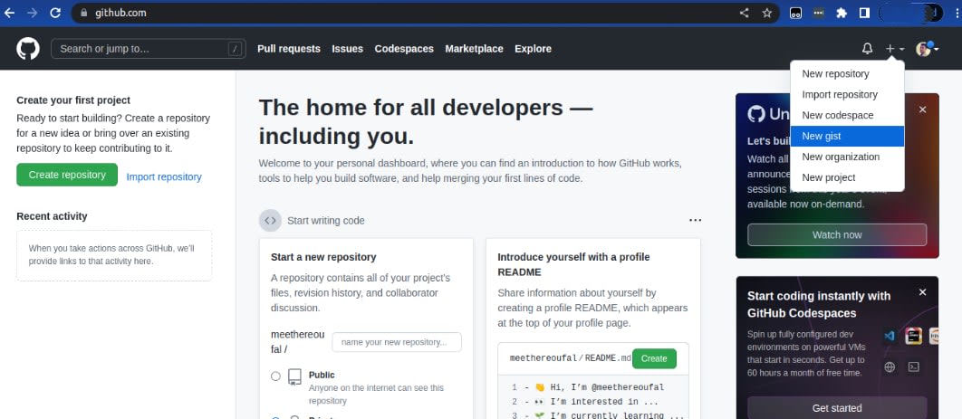 Step 1: What is a GitHub gist? A user navigates and clicks on 'New gist' on GitHub. From your GitHub account, you can choose New gist from the Create Menu or the plus icon to the left of your profile icon in the upper right of the window.
