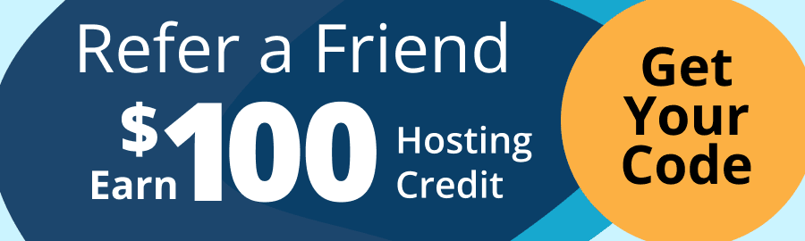 Sharing is Caring — Introducing the $100 Refer-a-Friend Program for Website Hosting!