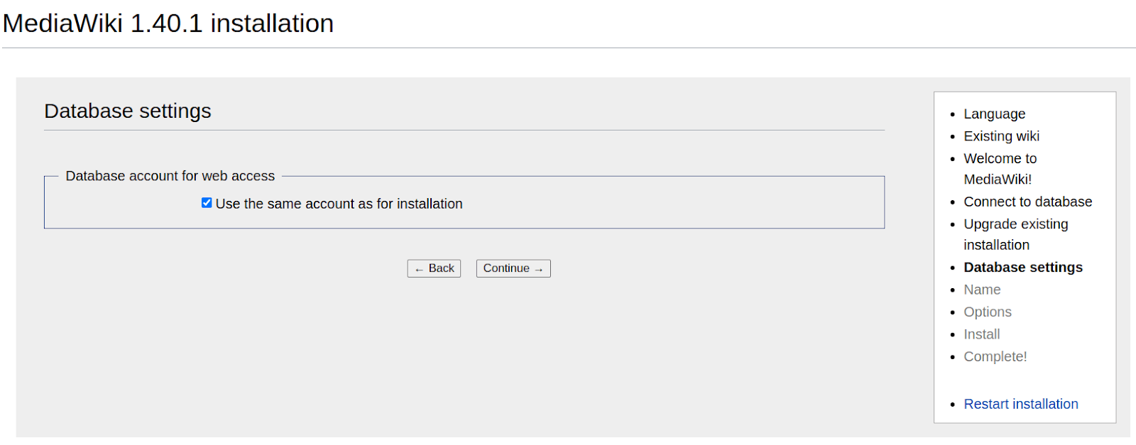 MediaWiki installation guide for Linux (AlmaLinux). In the Database Settings > Database Account for Web Access area of the user interface, check the Use the Same Account as for Installation checkbox and then click the Continue button.