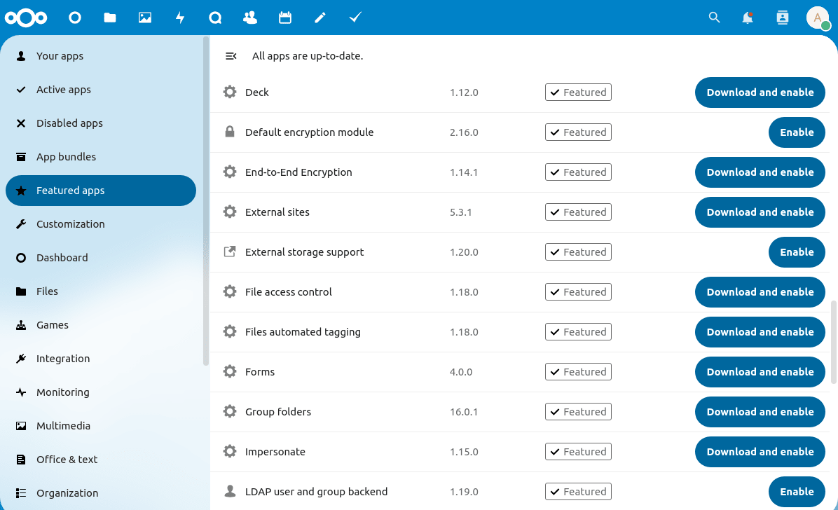 Navigate to the Nextcloud application you wish to install and click the Download and enable button located to the right of the chosen Nextcloud App. Nextcloud will download all application files and install the extension for you.