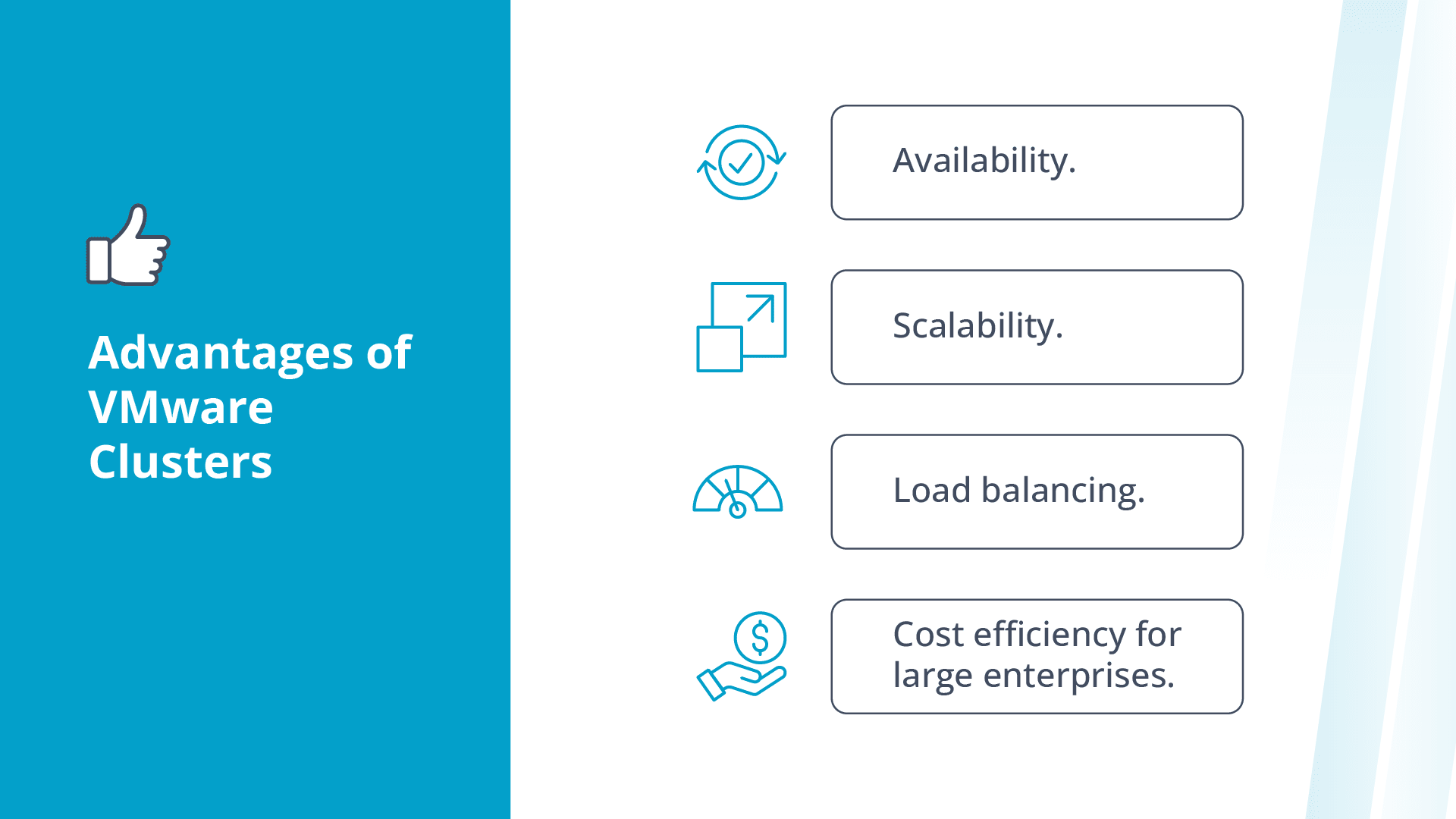 Advantages of VMware clusters.