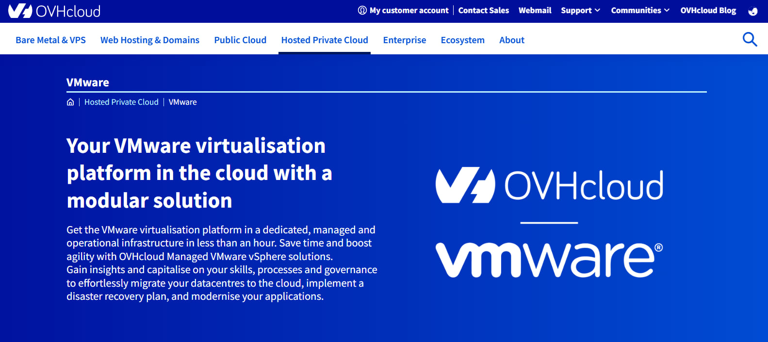 OVHcloud’s hosted private cloud solution.