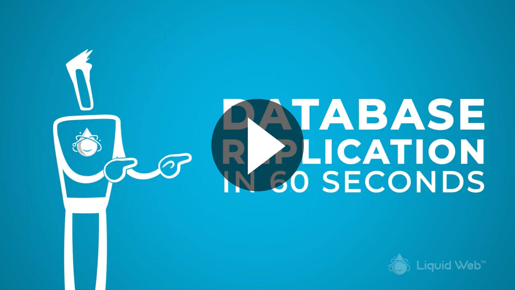 Database Replication in 60 Seconds