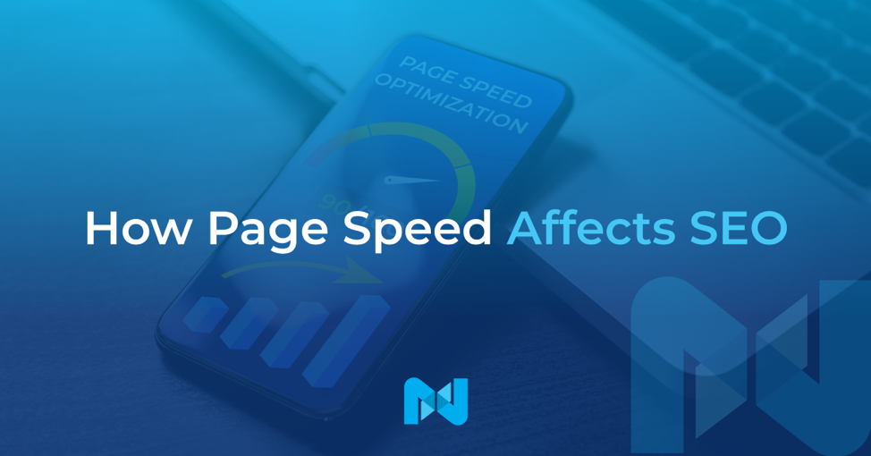 How Does Page Speed Affect SEO? + Improve Your Site Speed | Nexcess