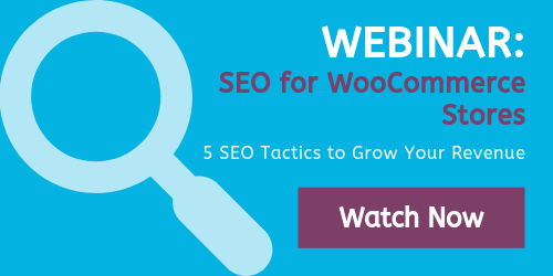 Webinar - SEO for WooCommerce