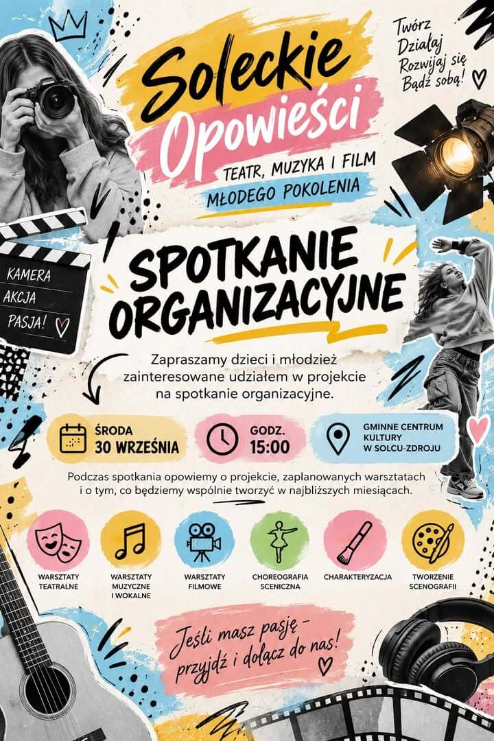 soleckie opowieści Soleckie Opowieści – teatr, muzyka i film młodego pokolenia
