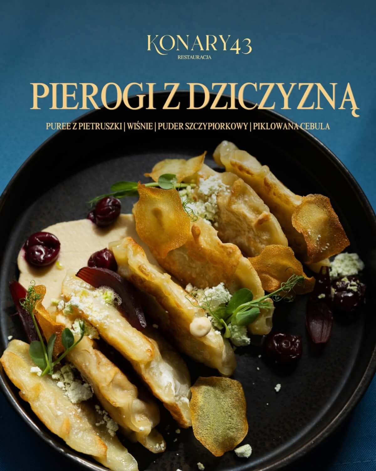 Pierogi z dziczyzną w Restauracji Konary 43. Co kryje się w tym daniu?