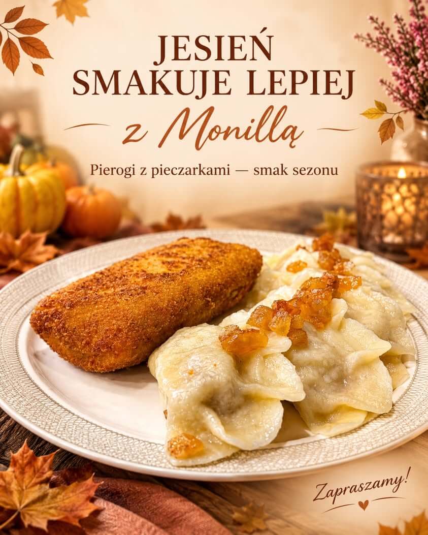 Jesienne pierogi z pieczarkami w menu Monilli