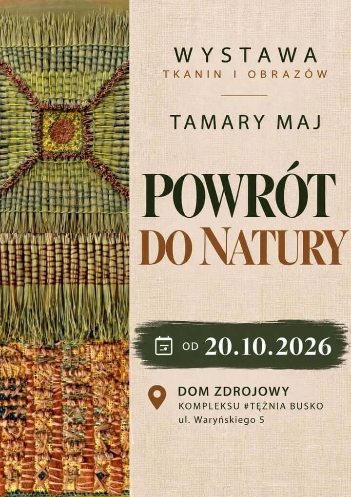 Wystawa Tamary Maj - Powrót do Natury