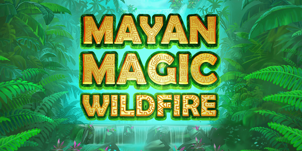 Mayan Magic Wildfire