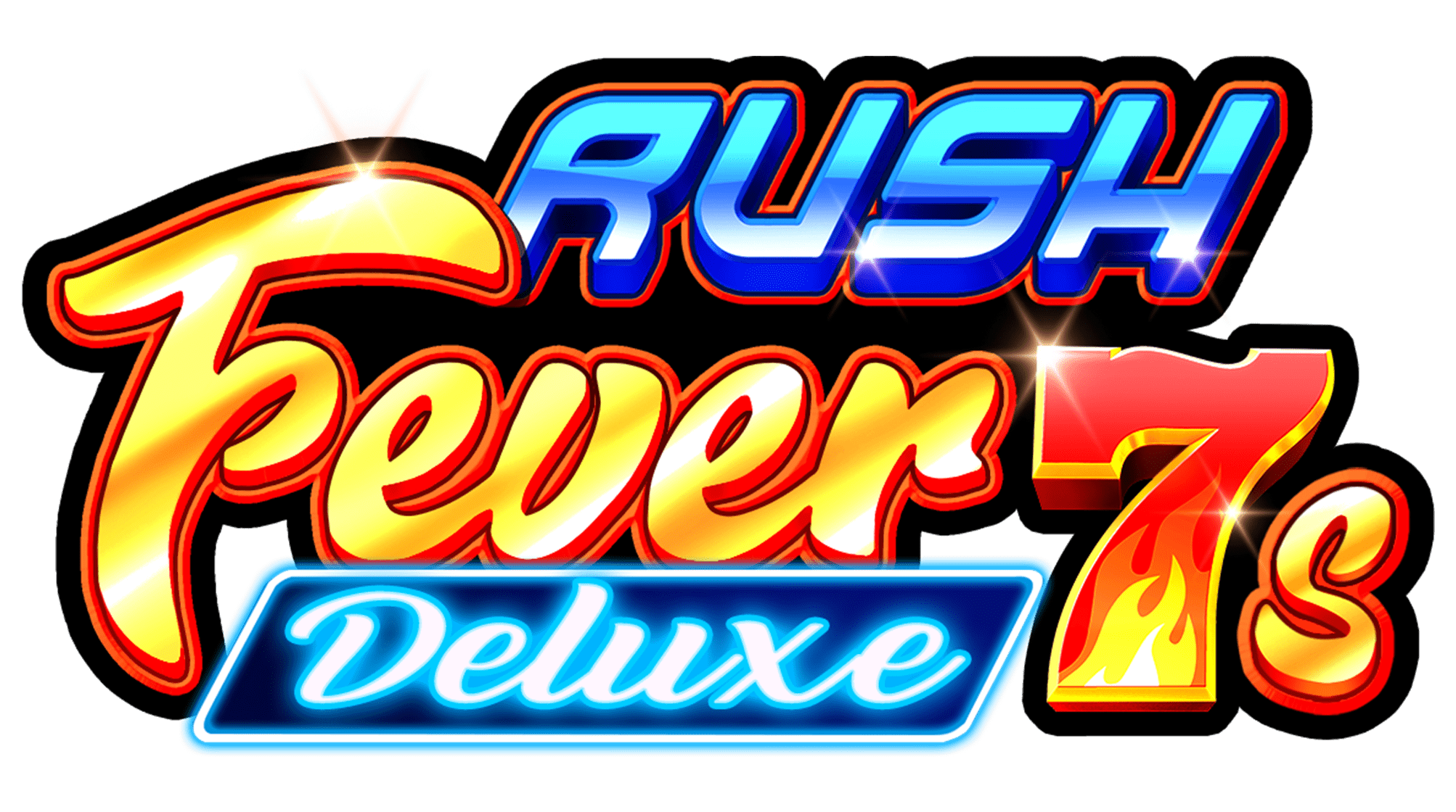 Rush Fever 7s Deluxe