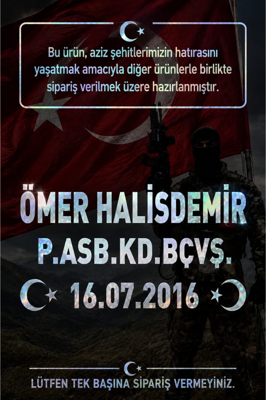 ŞEHİT İSMİ YAZILI STİCKER - DİĞER ÜRÜNLERLE BİRLİKTE SİPARİŞ VERİNİZ !!!