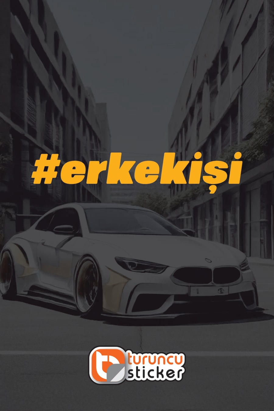 Erkek İşi - #erkekişiYazı Araba - Motosiklet - JDM Etiket Sticker 22,5x4,5cm