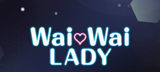 Wai Wai LADY