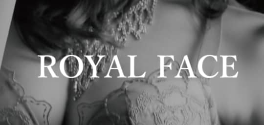 ROYAL FACE