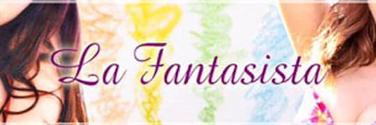 La Fantasista（ファンタジスタ）