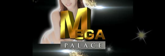 MEGA PALACE(メガパレス)