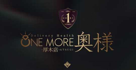 One More奥様 厚木店