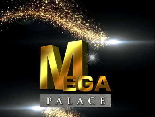 MEGA PALACE