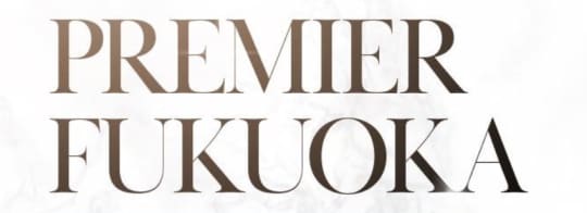 PREMIER FUKUOKA