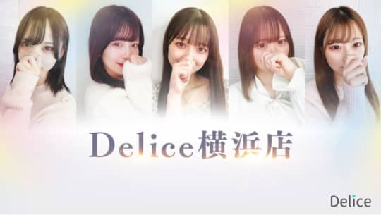 Delice(デリス) 横浜店