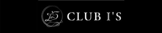 CLUB I’S (クラブアイズ)　TOP