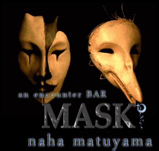 an encounter BAR MASK